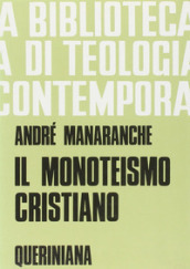 Il monoteismo cristiano