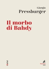 Il morbo di Bahdy