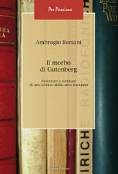 Il morbo di Gutenberg