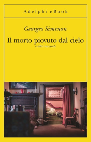 Il morto piovuto dal cielo - Georges Simenon