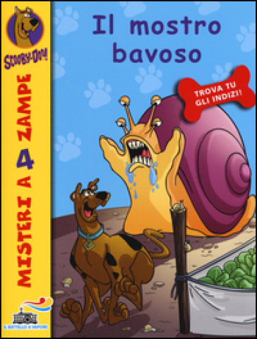 Il mostro bavoso - SCOOBY-DOO