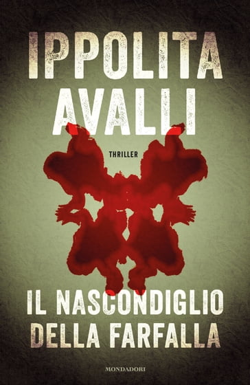 Il nascondiglio della farfalla - Ippolita Avalli