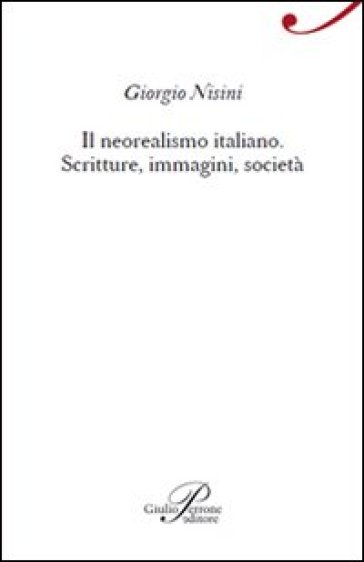 Il neorealismo italiano - Giorgio Nisini