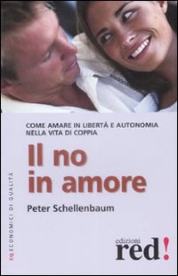 Il no in amore - Peter Schellenbaum