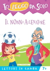 Il nonno allenatore