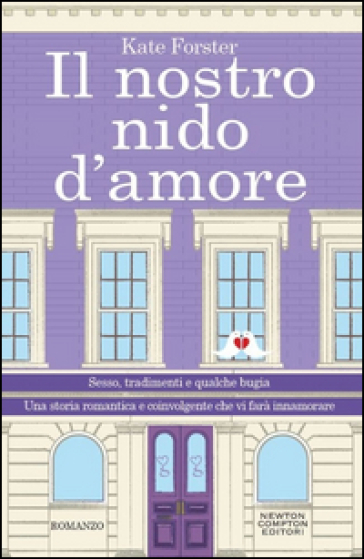 Il nostro nido d'amore - Kate Forster