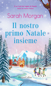 Il nostro primo Natale insieme