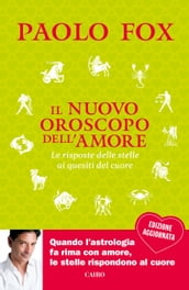 Il nuovo oroscopo dell amore