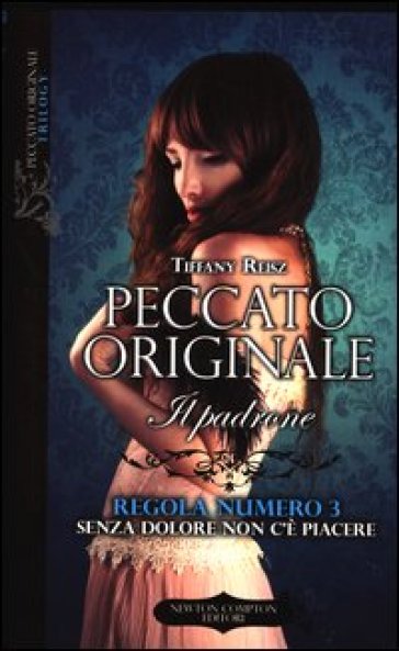 Il padrone. Peccato originale - Tiffany Reisz