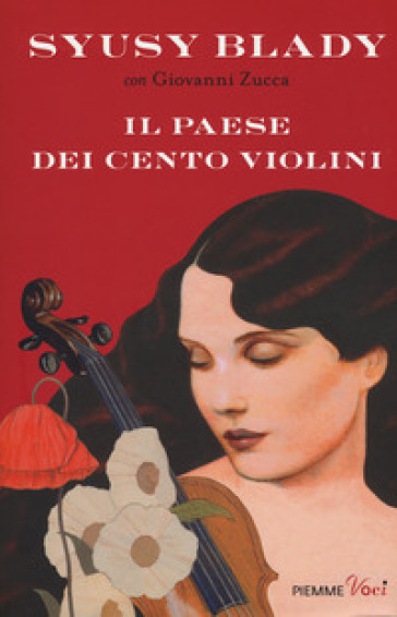 Il paese dei cento violini - Syusy Blady - Giovanni Zucca