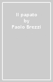 Il papato