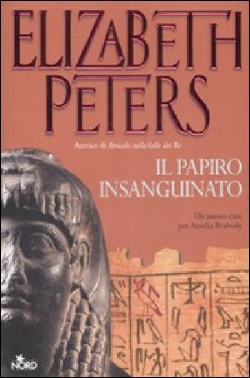 Il papiro insanguinato - Elizabeth Peters