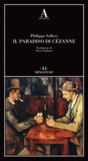 Il paradiso di Cézanne