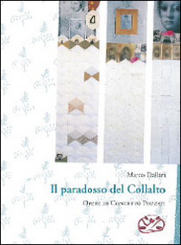 Il paradosso del Collalto - Marco Dallari