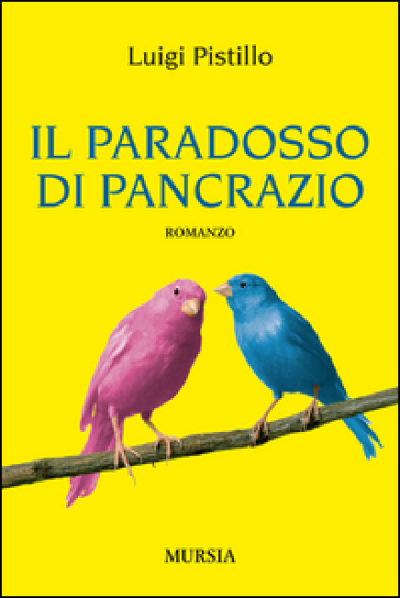Il paradosso di Pancrazio - Luigi Pistillo