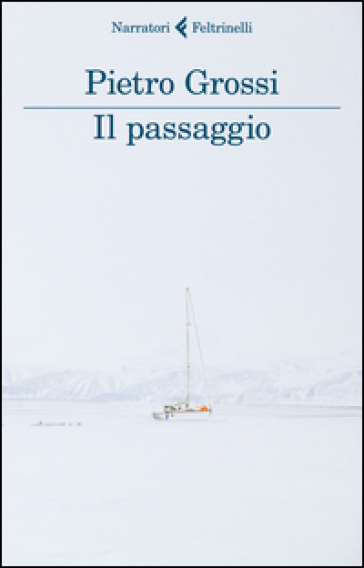 Il passaggio - Pietro Grossi