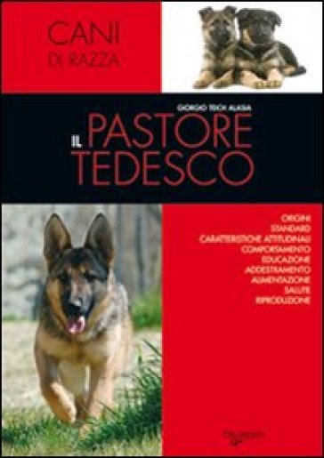 Il pastore tedesco - Giorgio Teich Alasia