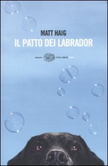 Il patto dei Labrador - Matt Haig