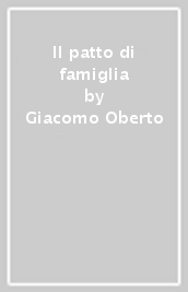 Il patto di famiglia