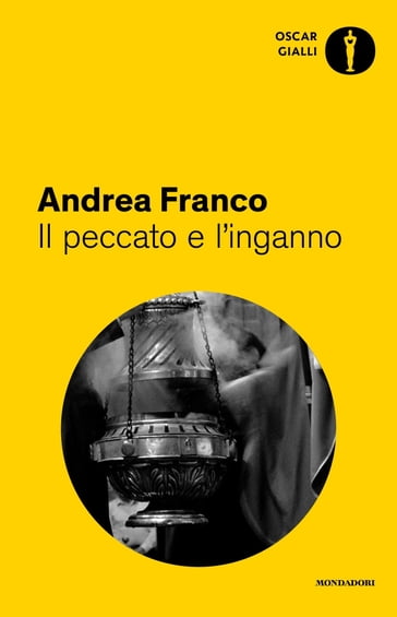 Il peccato e l'inganno - Andrea Franco