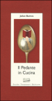 Il pedante in cucina