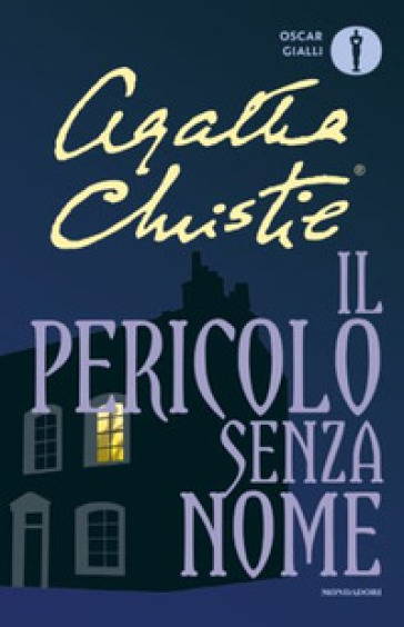 Il pericolo senza nome - Agatha Christie