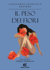 Il peso dei fiori