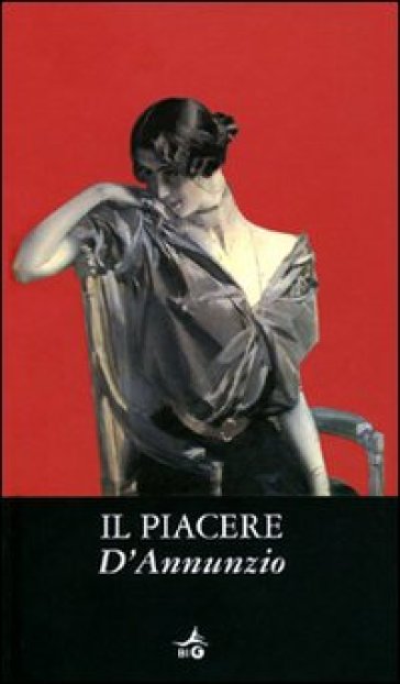 Il piacere - Gabriele D