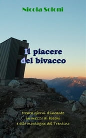 Il piacere del bivacco