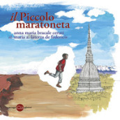 Il piccolo maratoneta