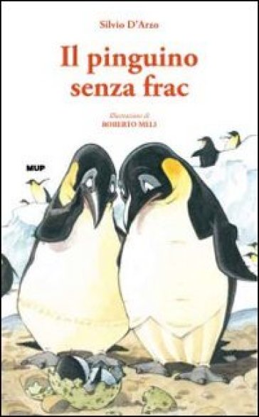 Il pinguino senza frac - Silvio D