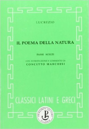 Il poema della natura - Tito Lucrezio Caro