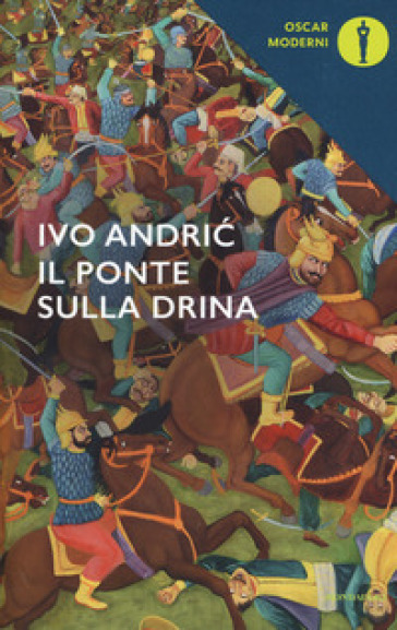 Il ponte sulla Drina - Ivo Andric