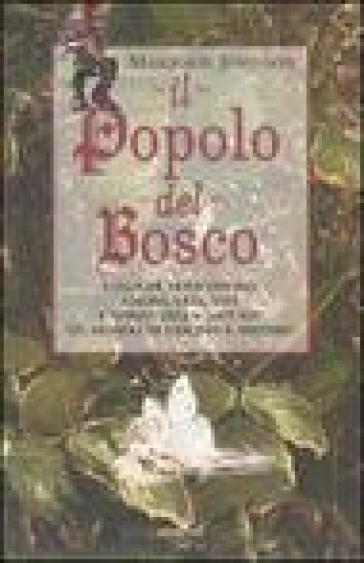 Il popolo del bosco - Marjorie Johnson