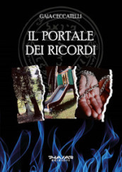 Il portale dei ricordi