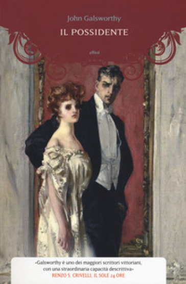 Il possidente - John Galsworthy