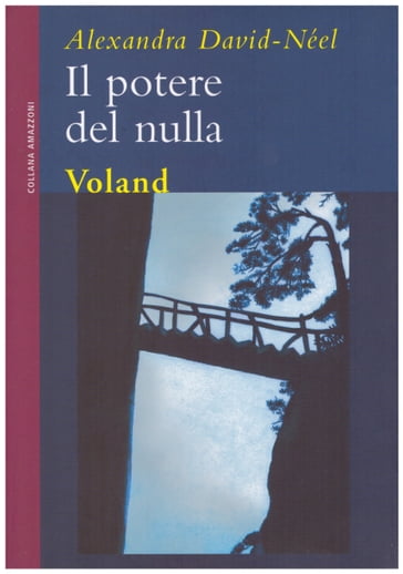 Il potere del nulla - Alexandra David-Néel