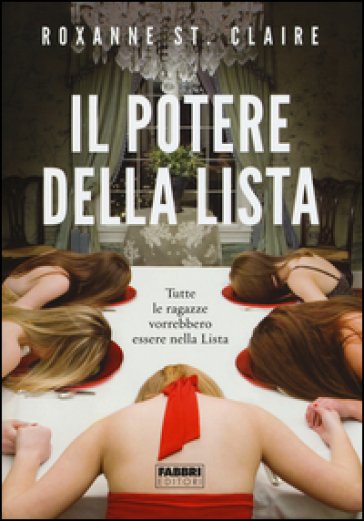 Il potere della Lista - Roxanne St. Claire