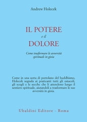 Il potere e il dolore