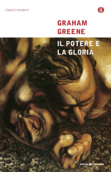 Il potere e la gloria - Graham Greene