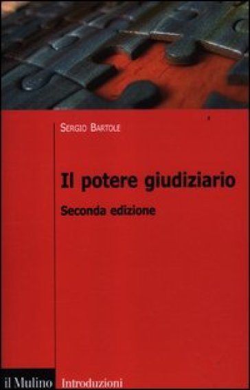 Il potere giudiziario - Sergio Bartole