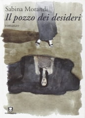 Il pozzo dei desideri