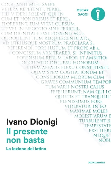 Il presente non basta - Ivano Dionigi