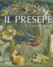 Il presepe. Ediz. illustrata