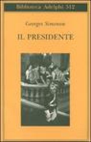 Il presidente - Georges Simenon