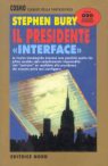 Il presidente (Interface) - Stephen Bury