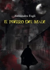 Il prezzo del male