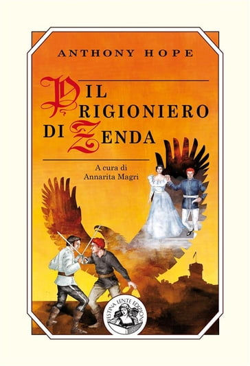 Il prigioniero di Zenda - Anthony Hope