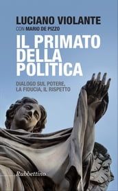 Il primato della politica