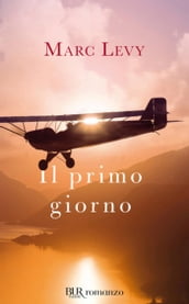 Il primo giorno